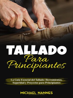 cover image of Tallado  para principiantes